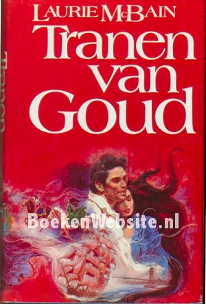 Tranen van Goud Tranen van Goud