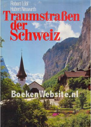 Traumstrassen der Schweiz