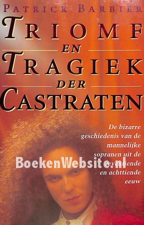 Triomf en tragiek der Castraten