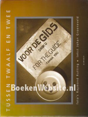 Tussen twaalf en twee Tussen twaalf en twee