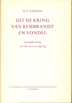 Uit de kring van Rembrandt en Vondel