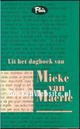Uit het dagboek van Mieke van Maerle Uit het dagboek van Mieke van Maerle