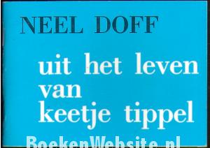 Uit het leven van Keetje Tippel, gesigneerd Uit het leven van Keetje Tippel, gesigneerd