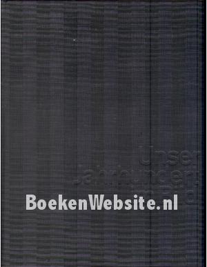 Unser Jahrhundert im Bild Unser Jahrhundert im Bild