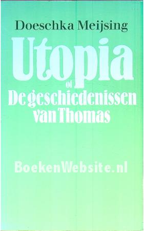 Utopia of De geschiedenissen van Thomas