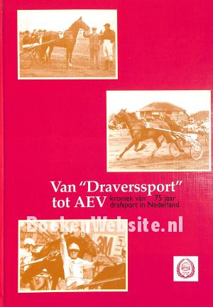 Van Draverssport tot AEV Van Draverssport tot AEV