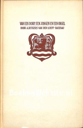 Van een dorp, een jongen en een orgel