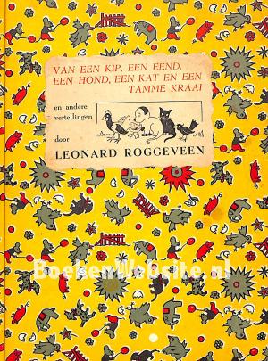 Van een kip, een eend, een hond, een kat en een tamme kraai Van een kip, een eend, een hond, een kat en een tamme kraai