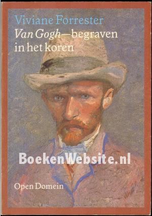 Van Gogh, begraven in het koren Van Gogh, begraven in het koren