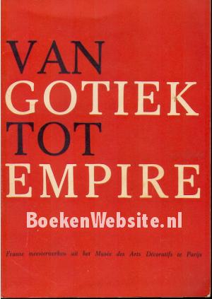 Van Gotiek tot Empire