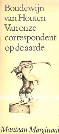 Van onze correspondent op de Aarde