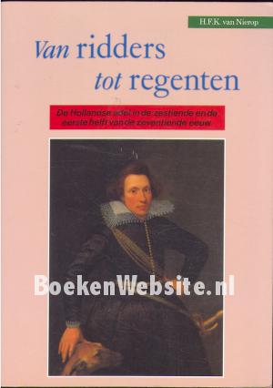 Van ridders tot regenten