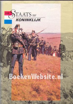 Van Staats tot Koninklijk