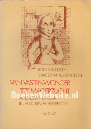 Van vastenwonder tot magerzucht Van vastenwonder tot magerzucht