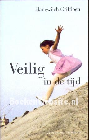 Veilig in de tijd Veilig in de tijd