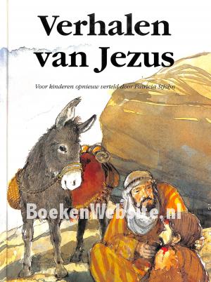 Verhalen van Jezus Verhalen van Jezus