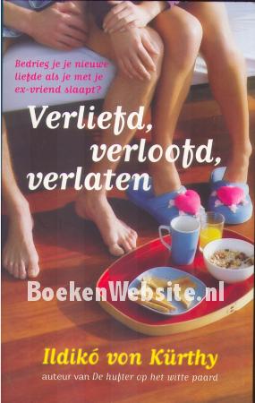 Verliefd, verloofd, verlaten