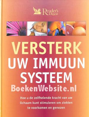 Versterk uw immuun systeem