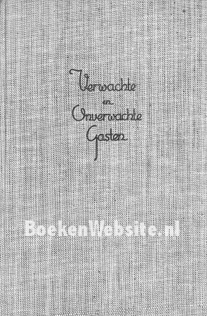 Verwachte en Onverwachte Gasten