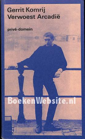 Verwoest Arcadië Verwoest Arcadië