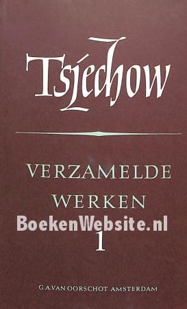 Verzamelde werken Tsjechow 1 Verzamelde werken Tsjechow 1