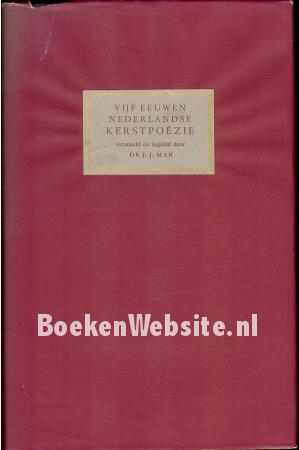 Vijf eeuwen Nederlandse kerstpoëzie