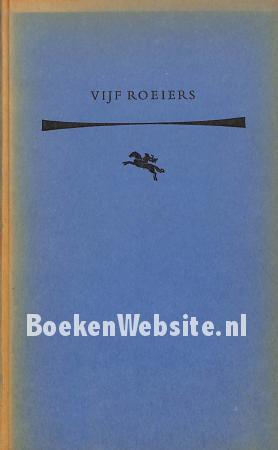 Vijf roeiers Vijf roeiers