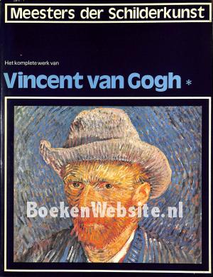 Vincent van Gogh * Vincent van Gogh *