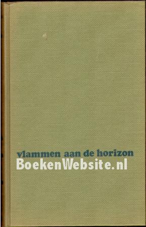 Vlammen aan de horizon