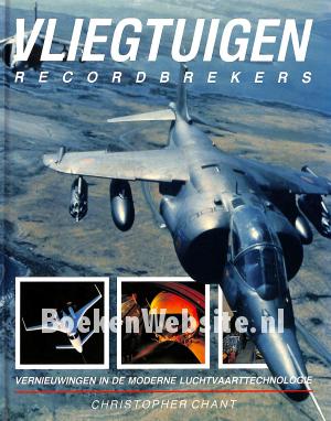Vliegtuigen recordbrekers