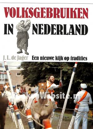 Volksgebruiken in Nederland