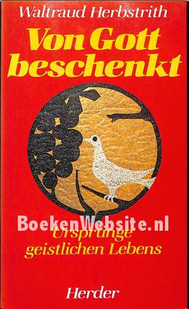 Von Gott beschenkt