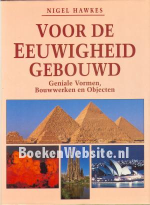 Voor de eeuwigheid gebouwd