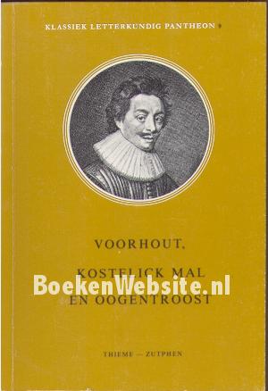 Voorhout, kostelick mal en oogentroost