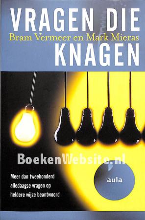 Vragen die knagen Vragen die knagen