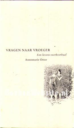 Vragen naar vroeger, gesigneerd