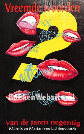 Vreemde woorden van de jaren negentig