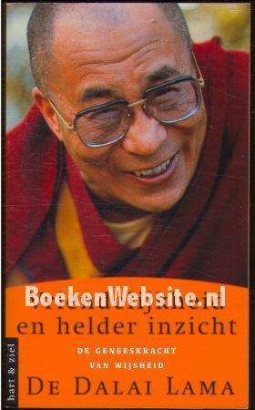 Vriendelijkheid en helder inzicht Vriendelijkheid en helder inzicht