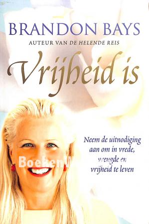 Vrijheid is