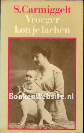 Vroeger kon je lachen