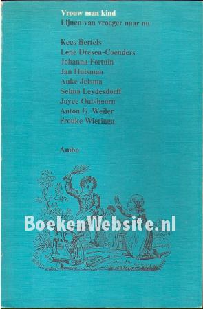 Vrouw man kind, lijnen van vroeger naar nu