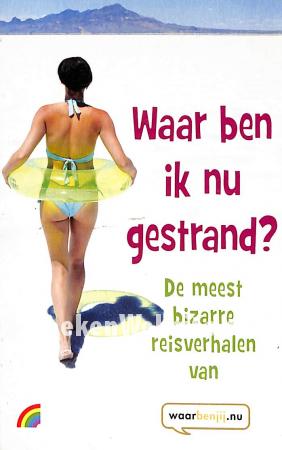Waar ben in nu gestrand?