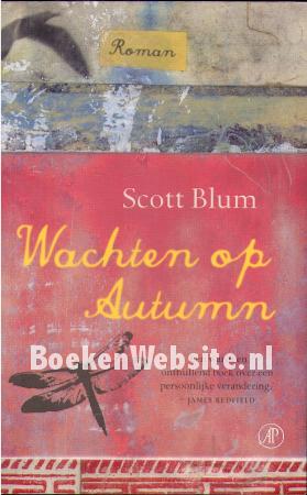 Wachten op Autumn Wachten op Autumn