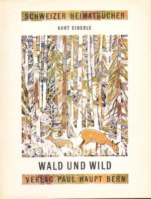 Wald und Wild