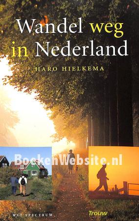 Wandel weg in Nederland
