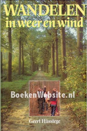 Wandelen in weer en wind Wandelen in weer en wind
