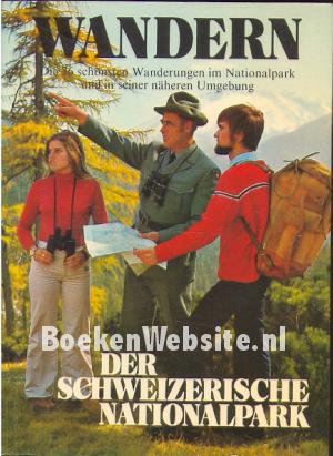 Wandern, der Schweizerische Nationalpark