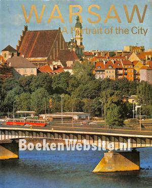 Warsaw a Portrait of the City