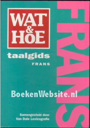 Wat & Hoe Taalgids Frans