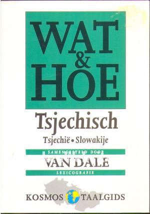 Wat & Hoe Tsjechisch